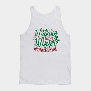 Walking in winter wonderland Tank Top